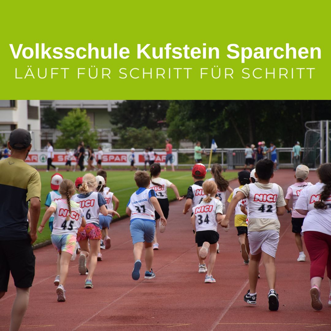 Volksschule kufstein sparchen spendet Volksschule Kufstein Sparchen läuft für Schritt für Schritt